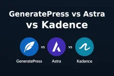 GeneratePress vs Astra vs Kadence – Which Lightweight Theme Should You Choose?