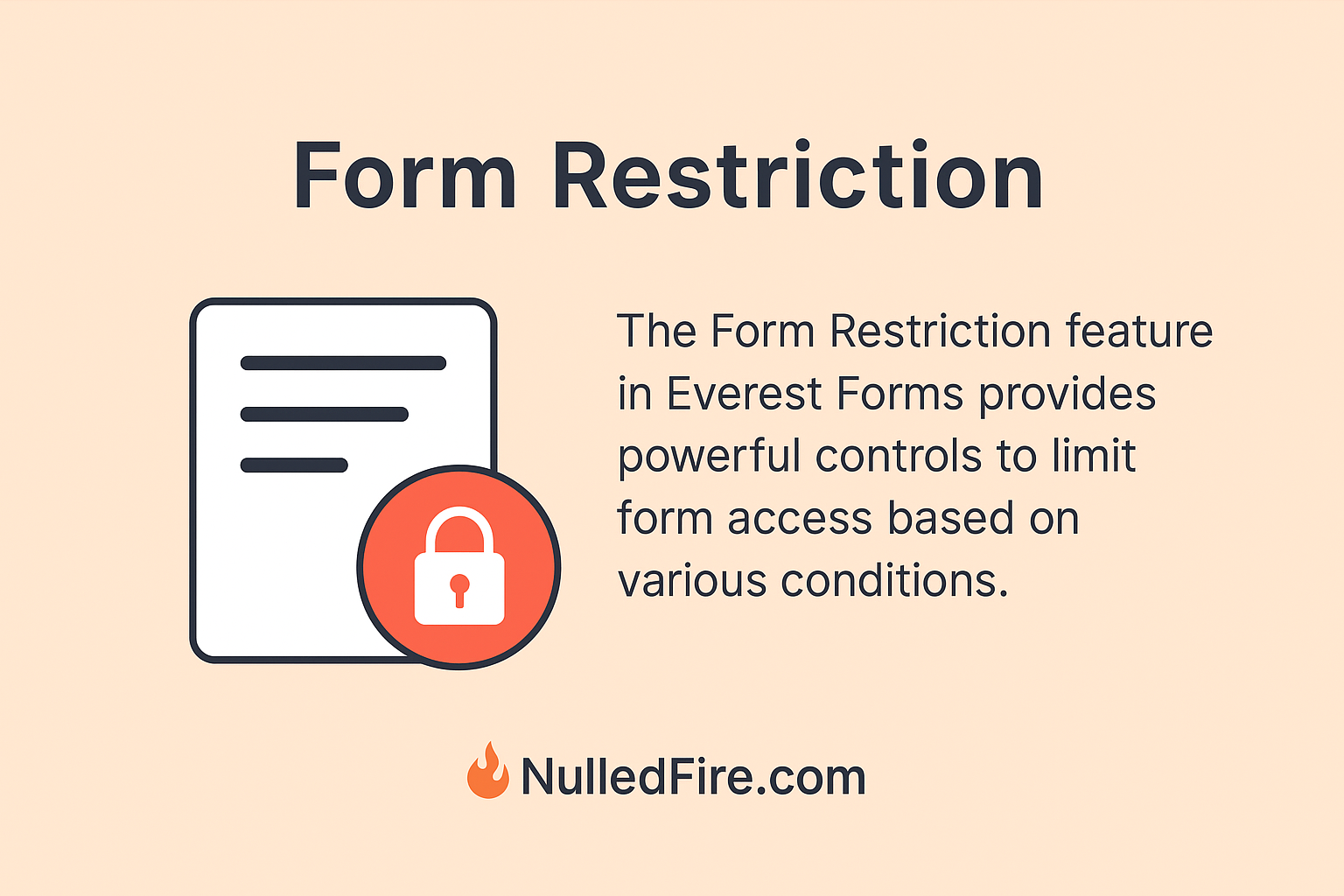 Everest Forms - Form Restriction