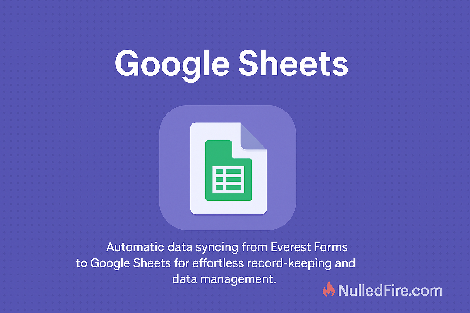 Everest Forms - Google Sheets