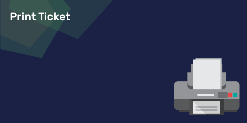 Print Ticket