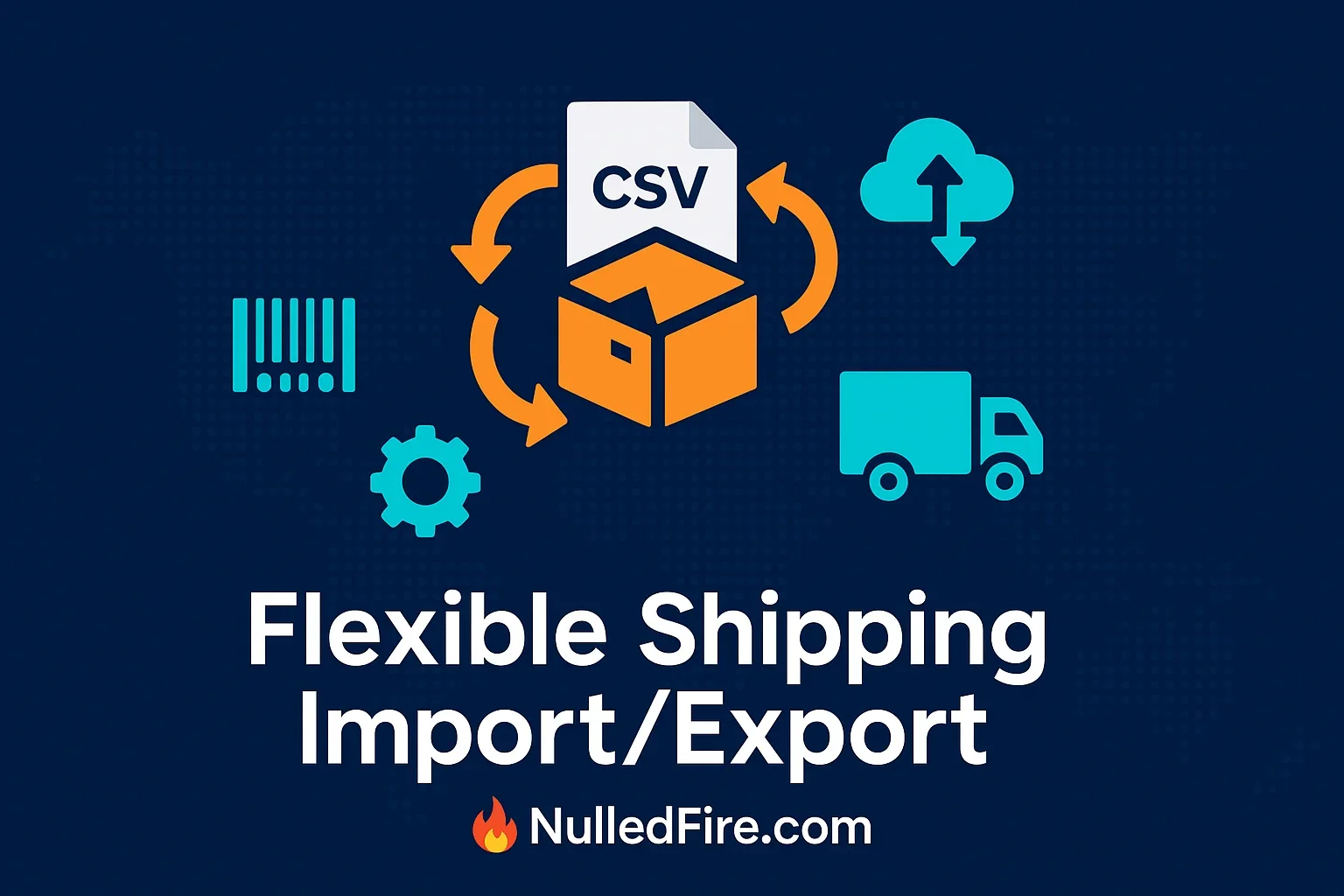 Flexible Shipping Import/Export Add-On