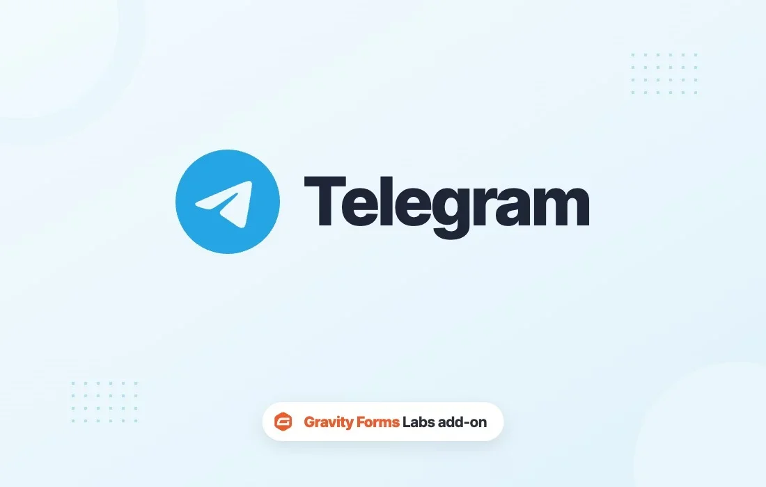 Gravity Forms - Telegram Add-On